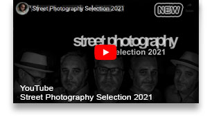 YouTube - Street Photography Selection 2021